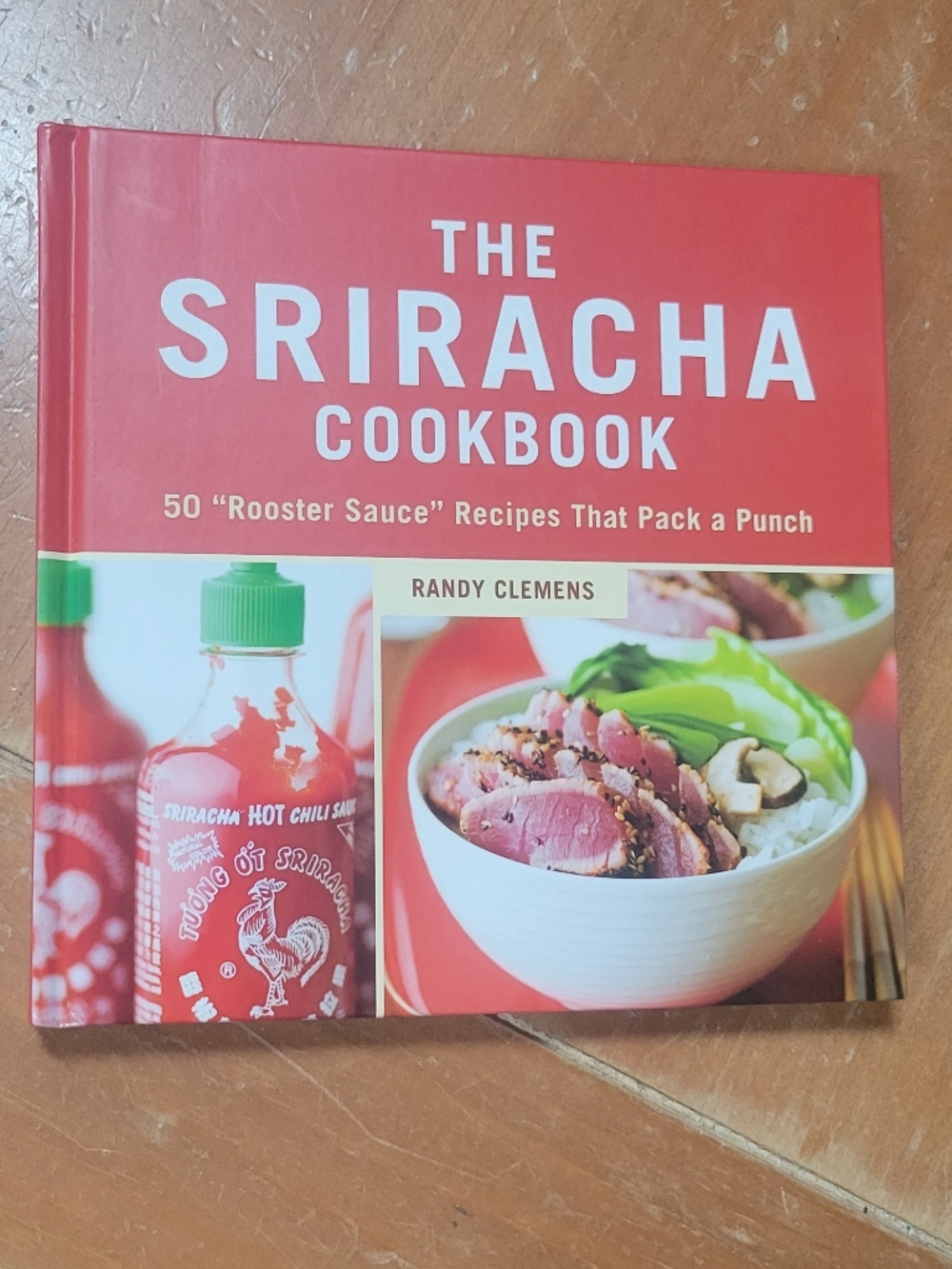 The Sriracha Cookbook